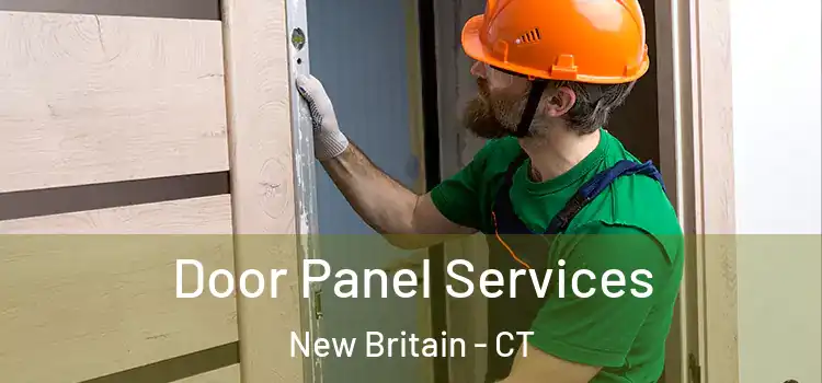  Door Panel Services New Britain - CT