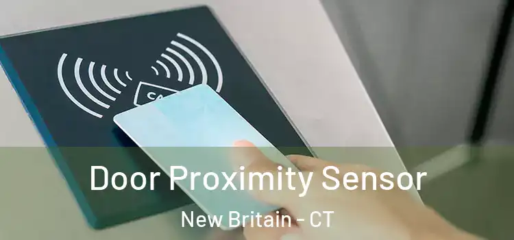  Door Proximity Sensor New Britain - CT