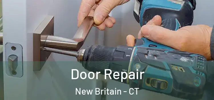  Door Repair New Britain - CT