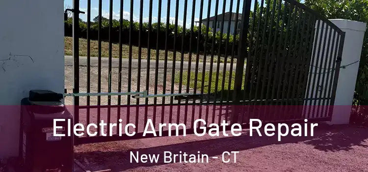  Electric Arm Gate Repair New Britain - CT