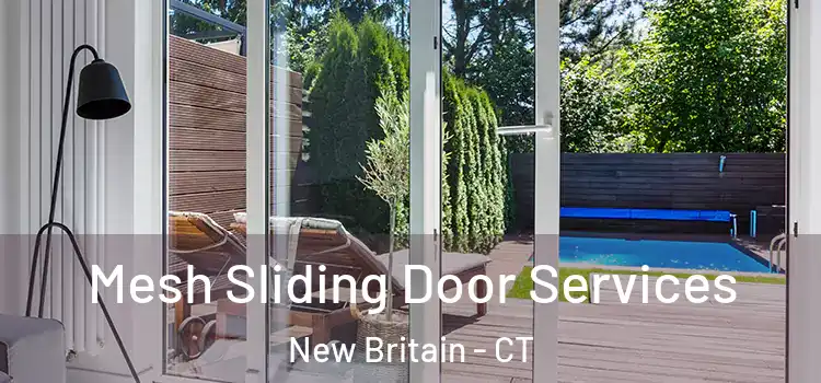  Mesh Sliding Door Services New Britain - CT