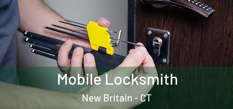  Mobile Locksmith New Britain - CT
